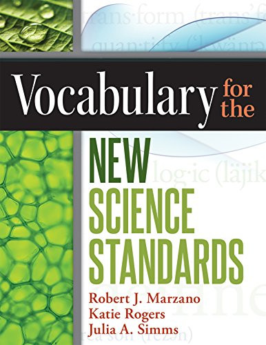 Vocabulary for the New Science Standards by Robert J. Marzano, Katie Rogers, 9780991374892