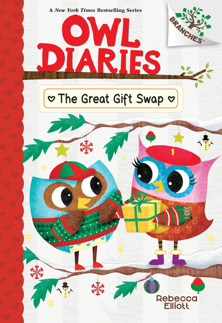 The Great Gift Swap: A Branches Book (Owl Diaries #23) by Rebecca Elliott, Rebecca Elliott, 9781546127147