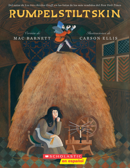 Rumpelstiltskin (Spanish edition) by Mac Barnett, Carson Ellis, 9798225061500