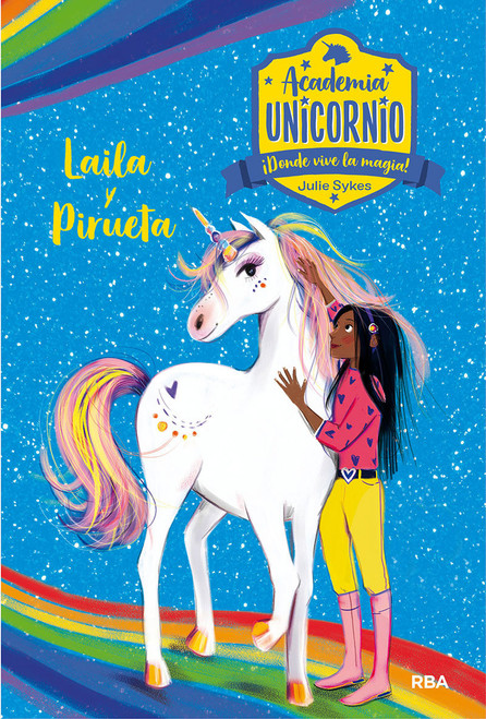 Laila y Pirueta / Layla and Dancer (Spanish Edition) by Julie Sykes, 9788427217263