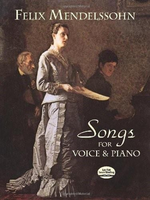 Songs for Voice and Piano by Felix Mendelssohn, 9780486421377