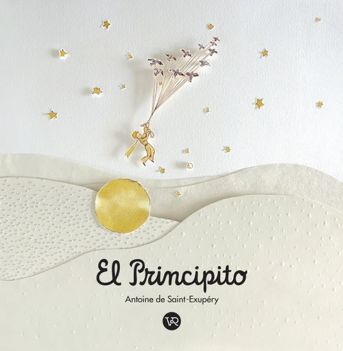 El principito (Edición de lujo) (Spanish Edition) by Antoine de Saint-Exupéry, 9789877478853