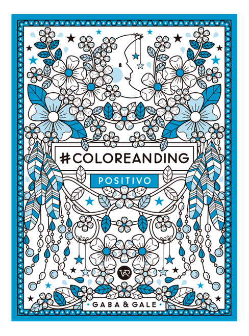 #Coloreanding: Positivo (Spanish Edition) by Gale Gabe, 9789877471779
