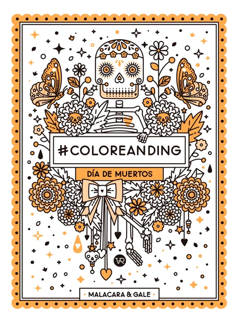 #Coloreanding: Día de muertos (Spanish Edition) by Malacara, Gale, 9789877471762