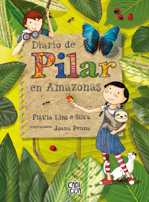 Diario de Pilar en Amazonas (Spanish Edition) by Flávia Lins e Silva, 9789876129183