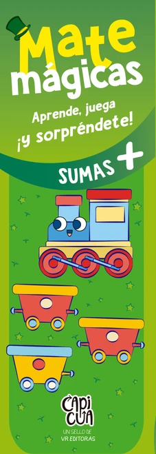 Matemágicas: Sumas + (Spanish Edition) by Capicúa, 9786313005963