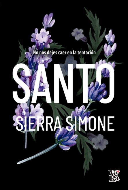 Santo (Spanish Edition) by Sierra Simone, 9786076372234