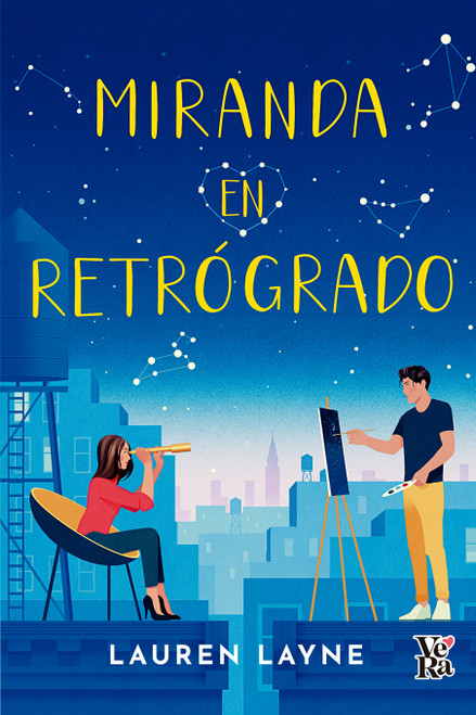 Mirada en retrógrado (Spanish Edition) by Lauren Layne, 9786076371244