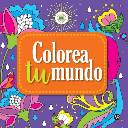 Colorea tu mundo (7) (Spanish Edition) by Carla Melillo, 9789877478570