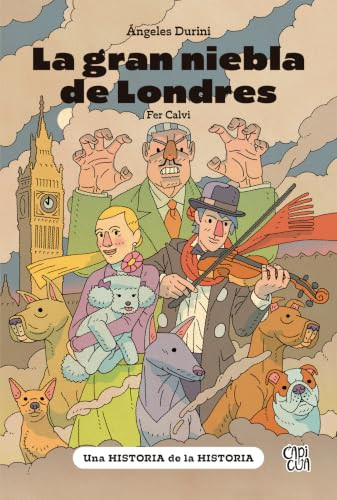 La gran niebla de Londres (Spanish Edition) by Ángeles Durini, 9786076370018