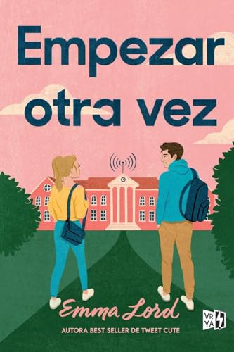 Empezar otra vez (Spanish Edition) by Emma Lord, 9786077000044