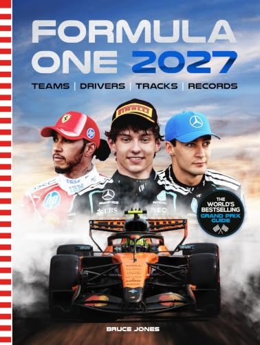 Formula One 2027 (The World's Bestselling Grand Prix Guide) by Bruce Jones, 9781035444182
