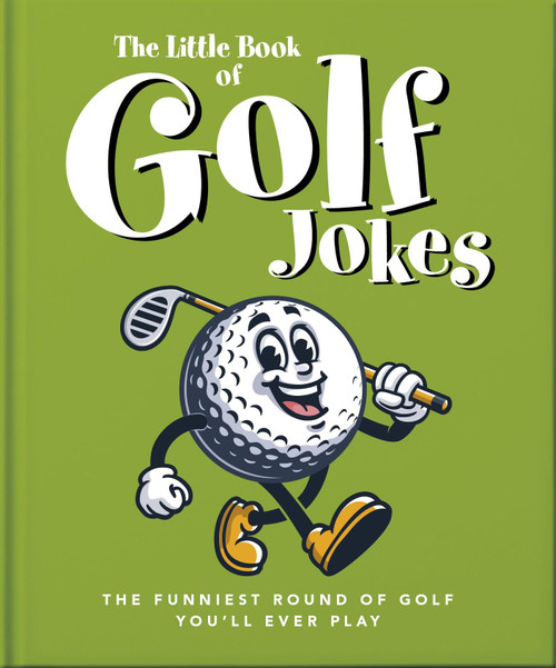 The Little Book of Golf Jokes by OH, 9781035445042