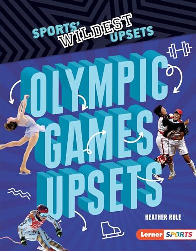 Olympic Games Upsets by Heather Rule, 9781541577121