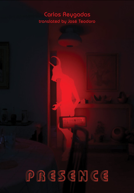 Presence by Carlos Reygadas, 9781971984124