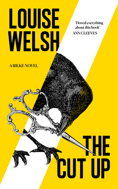 The Cut Up by Louise Welsh, 9781838859862