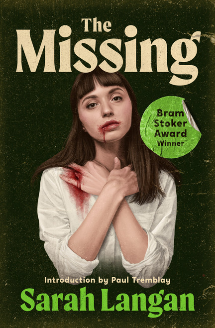 The Missing by Sarah Langan, Paul G. Tremblay, 9798337202556