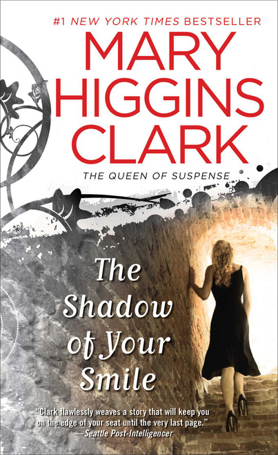 The Shadow of Your Smile by Mary Higgins Clark, 9781668287620