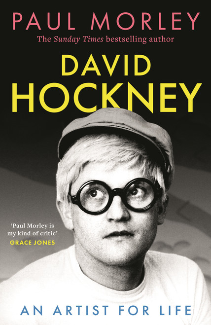 David Hockney (An Artist for Life) by Paul Morley, 9781035932801