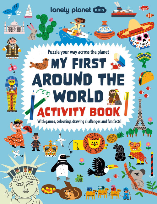 Lonely Planet Kids My First Around-the-World Activity Book by Kate Baker, Teresa Bellón, 9781806536450