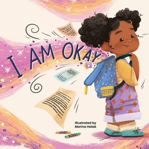 I Am Okay by Jennifer Waddle, Marina Halak, 9781958774427