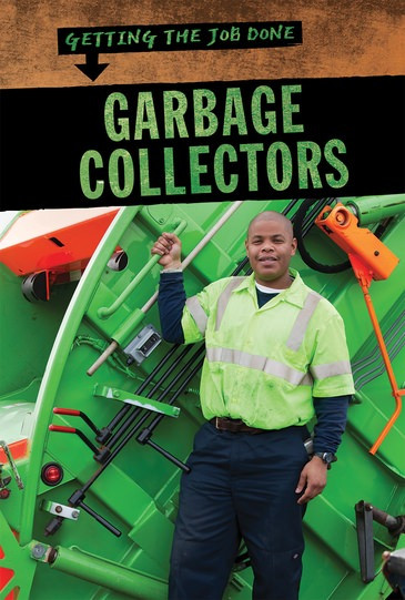 Garbage Collectors by Jill Sherman, 9781725300064