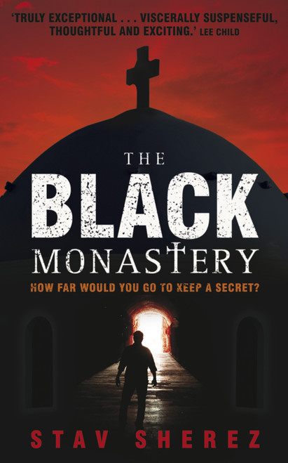 The Black Monastery by Stav Sherez, 9780571408658
