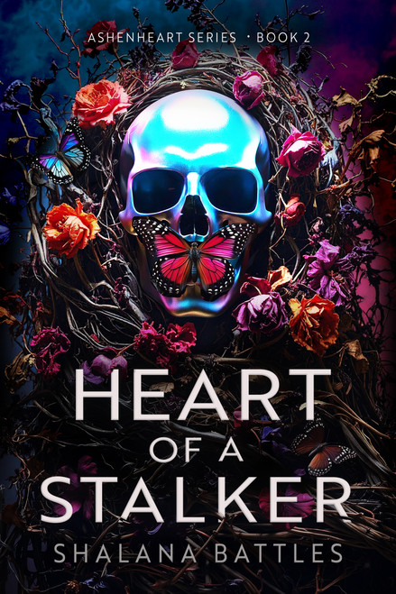 Heart of a Stalker by Shalana Battles, 9781837007905