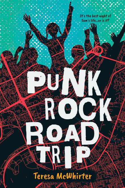 Punk Rock Road Trip by Teresa McWhirter, 9781459847118