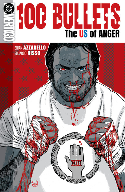 100 Bullets: The US of ANGER by Brian Azzarello, Eduardo Risso, 9781799510123