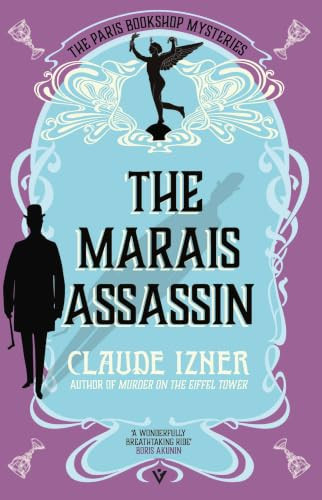 The Marais Assassin (A Paris Bookshop Mystery) by Claude Izner, Lorenza Garcia, 9781805335917