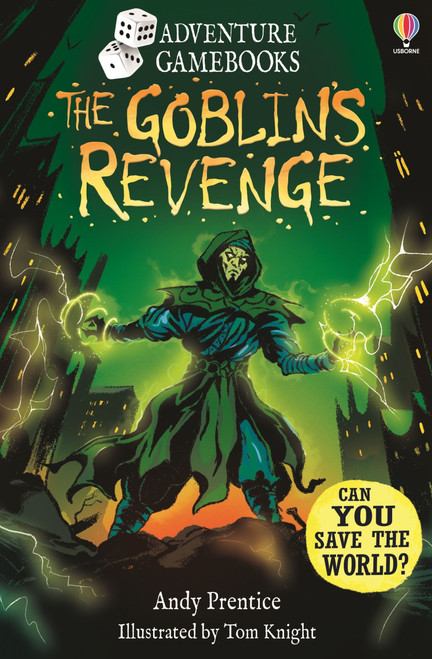 The Goblin's Revenge by Andy Prentice, Tom Knight, 9781836050667