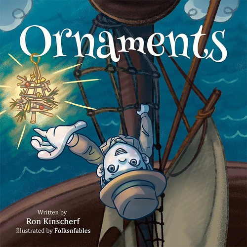 Ornaments by Ron Kinscherf, 9798895743232