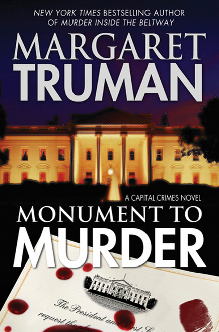 Monument to Murder: A Capital Crimes Novel by Margaret Truman, 9781250441706