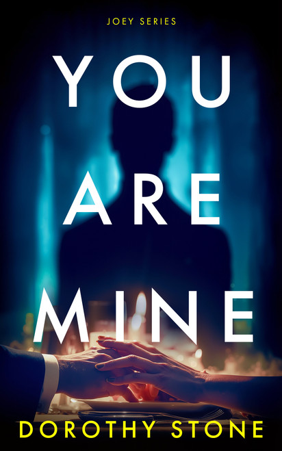 You Are Mine (An obsessive psychological thriller) by Dorothy Stone, 9781036733278