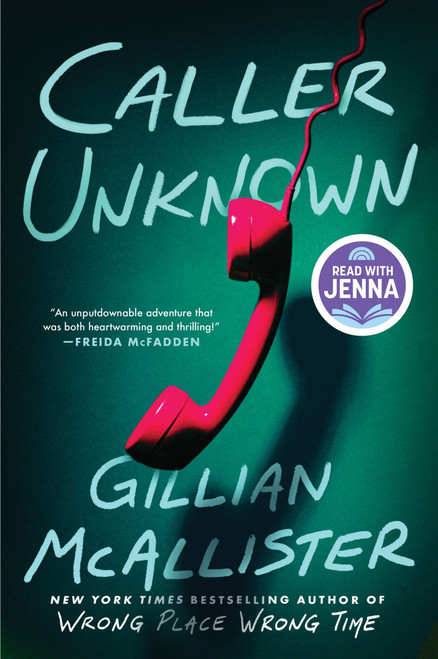 Caller Unknown (A Novel) by Gillian McAllister, 9780063338487