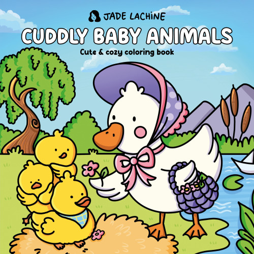 Cuddly Baby Animals Cute & Cozy Coloring Book (With 40 adorable drawings) by Jade Lachine, 9782898793776