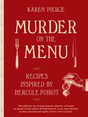 Murder on the Menu (Dining with Hercule Poirot) by Karen Pierce, Heather Pierce, 9781324111405