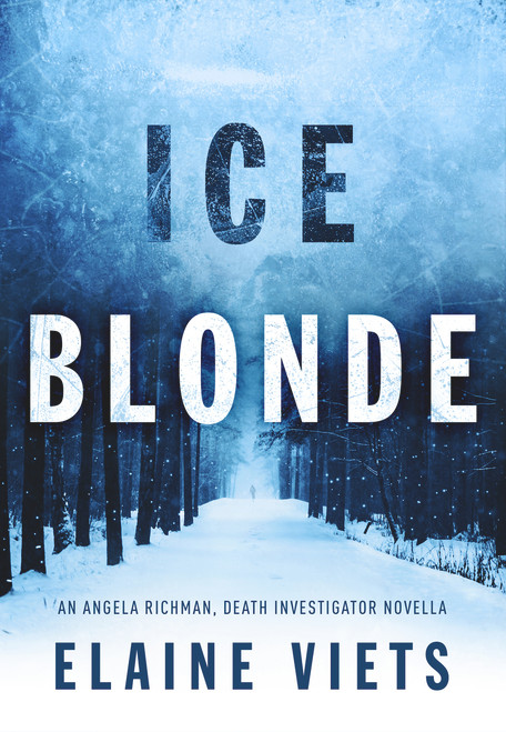 Ice Blonde by Elaine Viets, 9781625673626
