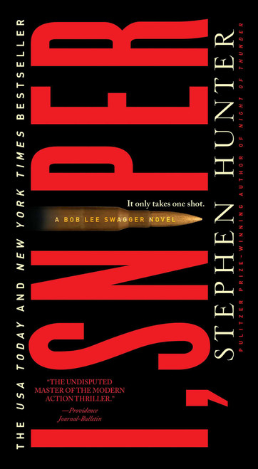 I, Sniper (A Bob Lee Swagger Novel) by Stephen Hunter, 9781668288283