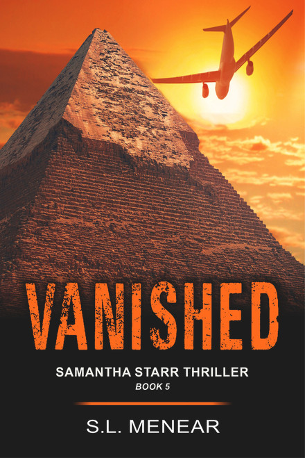 Vanished (A Samantha Starr Thriller, Book 5) (Large Print Edition) by S.L. Menear, 9781644572184