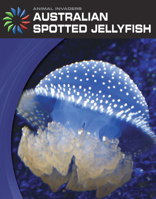 Australian Spotted Jellyfish by Susan H. Gray, 9781602796287