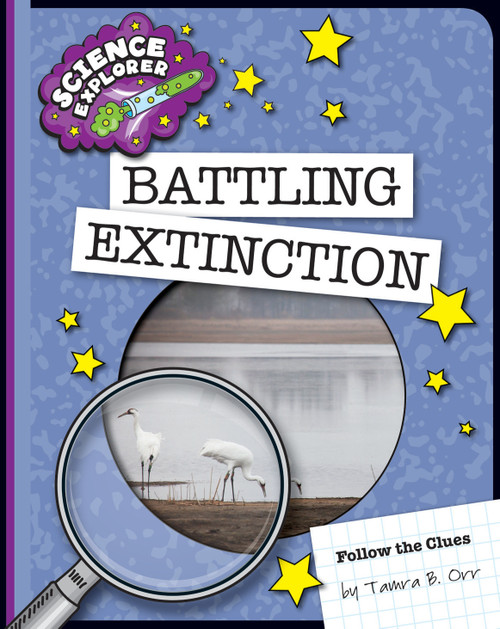 Battling Extinction - 9781624317903 by Tamra B. Orr, 9781624317903