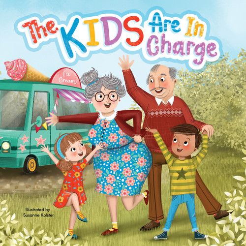 The Kids Are In Charge by Little Hippo Books, Susanne Kolster, 9781960009227