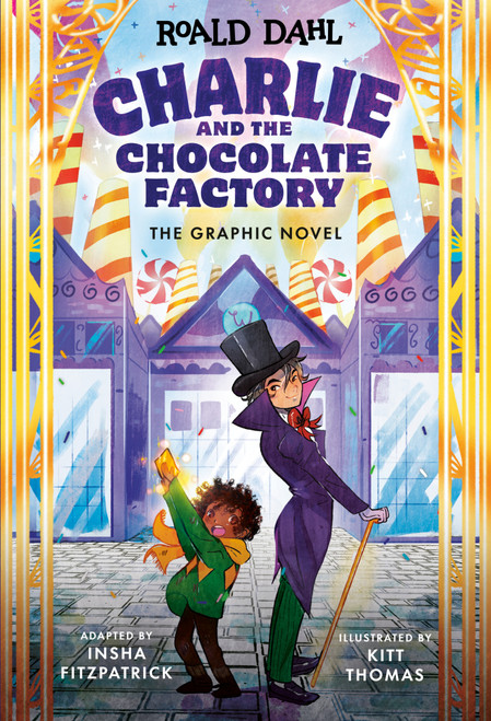 Charlie and the Chocolate Factory: The Graphic Novel by Roald Dahl, Insha Fitzpatrick, Kitt Thomas, 9780593527924