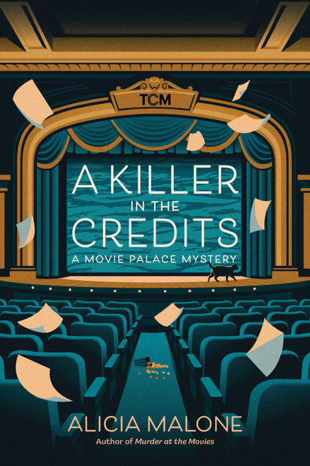 A Killer in the Credits (A Movie Palace Mystery) by Alicia Malone, 9798894143804