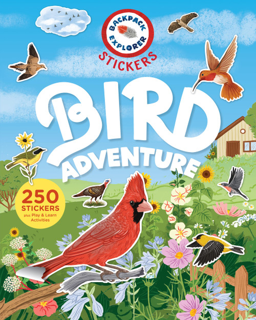 Backpack Explorer Stickers: Bird Adventure (250 Stickers plus Play and Learn Activities) by Editors of Storey Publishing, Oana Befort, 9798897080960