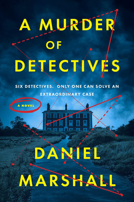 A Murder of Detectives (A Novel) by Daniel Marshall, 9780063585355