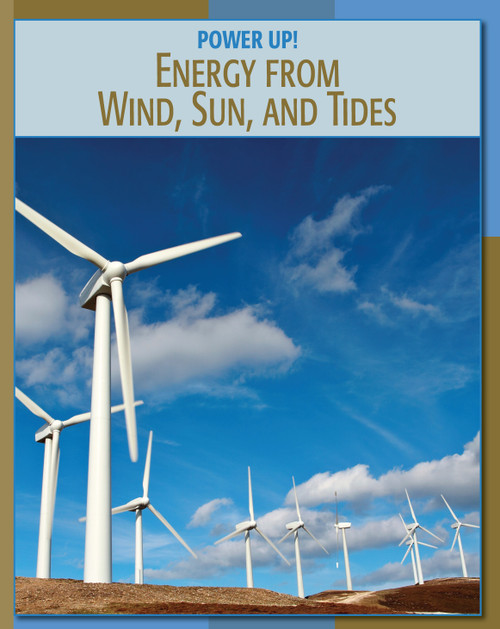 Energy from Wind, Sun, and Tides by Frank Muschal, 9781602790469