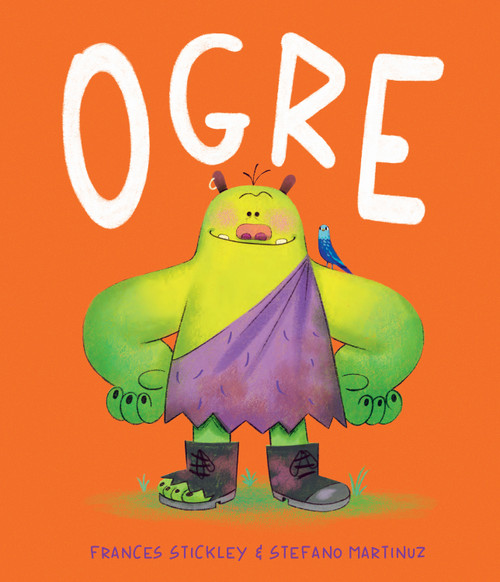 Ogre by Frances Stickley, Stefano Martinuz, 9798950658006